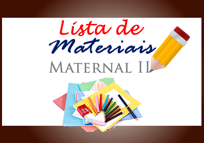 Lista de Materiais - Maternal II