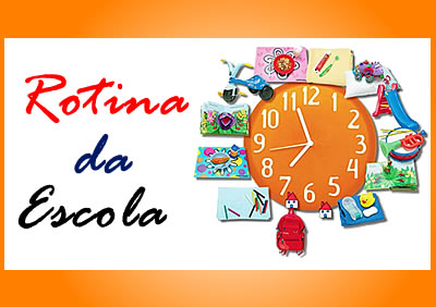 Rotina do Escola